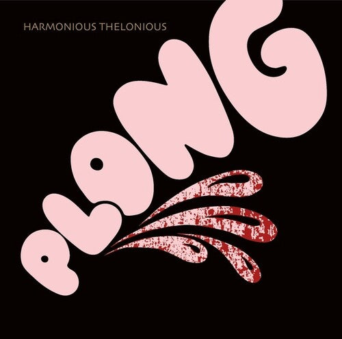 Harmonious Thelonious: Plong - COMPACT DISCS