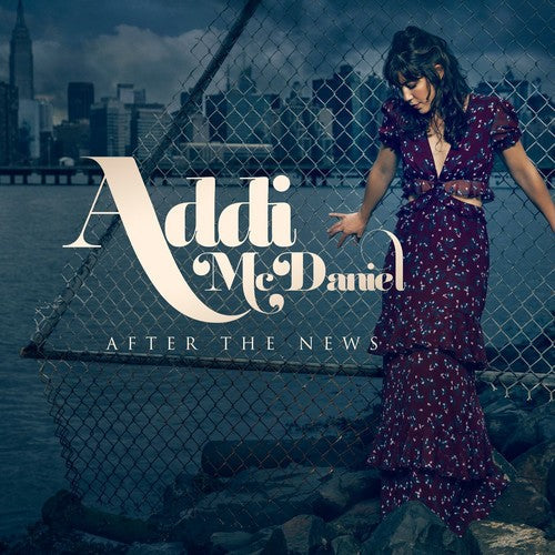Addi McDaniel: After the News - COMPACT DISCS