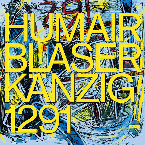 Blaser  Humair  Kanzig: 1291 - COMPACT DISCS