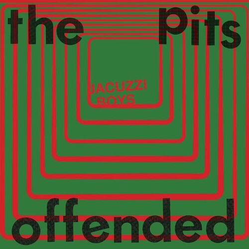 Jacuzzi Boys- The Pits / Offended ( LP )