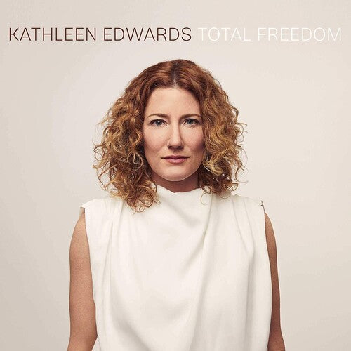 Kathleen Edwards: Total Freedom - VINYL