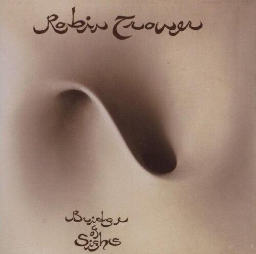 Robin Trower- Bridge Of Sighs ( LP )