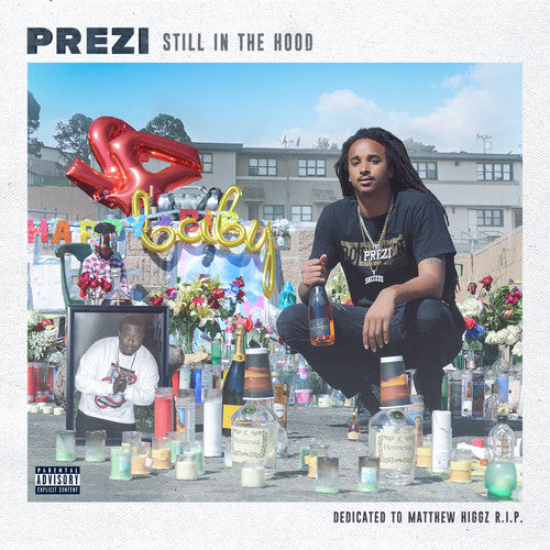 Prezi: Still In The Hood - COMPACT DISCS