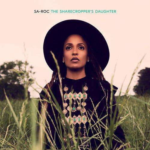 Sa-Roc- The Sharecropper's Daughter ( LP )