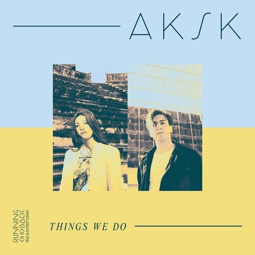 Aksk: Things We Do { Record }