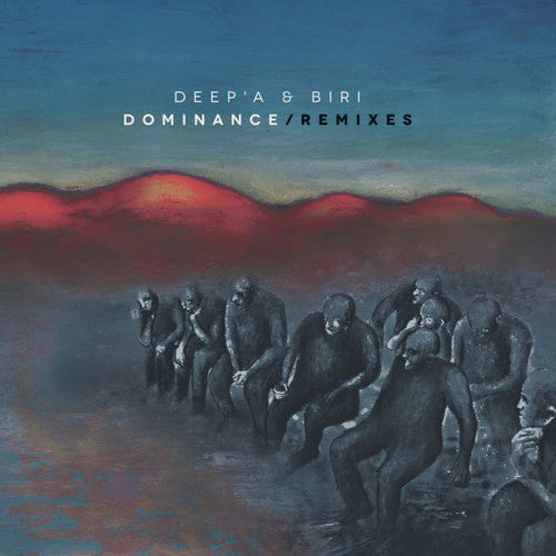 Deep'a & Biri: Dominance Remixes { Record }