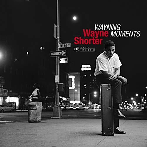 Wayne Shorter- Wayning Moments (Bonus Tracks) (Gate) [180 Gram] (Vv) ( LP )