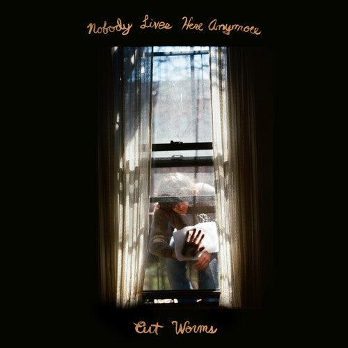 Cut Worms- Nobody Lives Here Anymore ( LP )