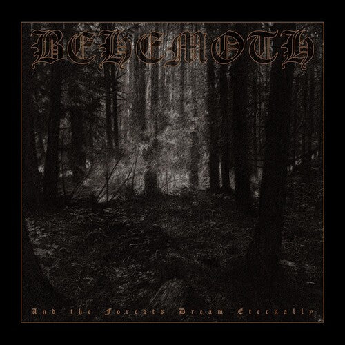 Behemoth: And The Forests Dream Eternally - CD