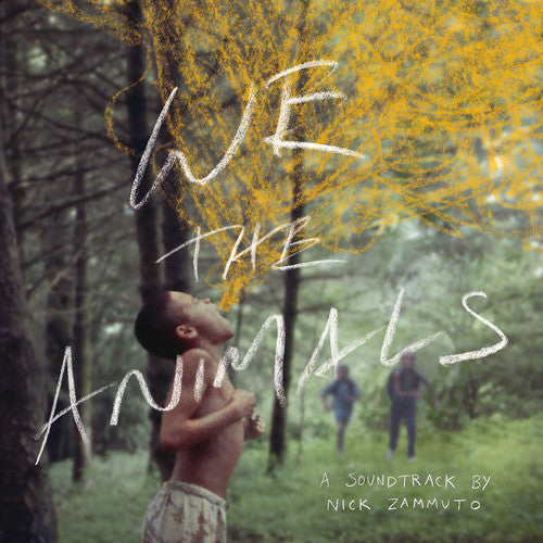 Nick Zammuto: We the Animals (Original Soundtrack) - CD