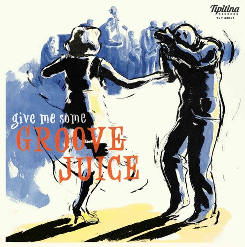 Various Artists: Groove Juice { Record }