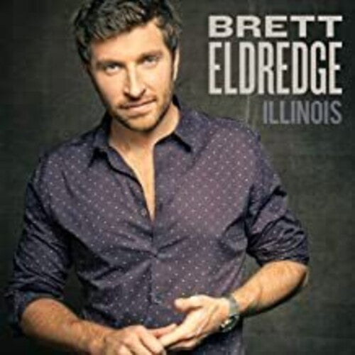 Brett Eldredge: Illinois { Record }