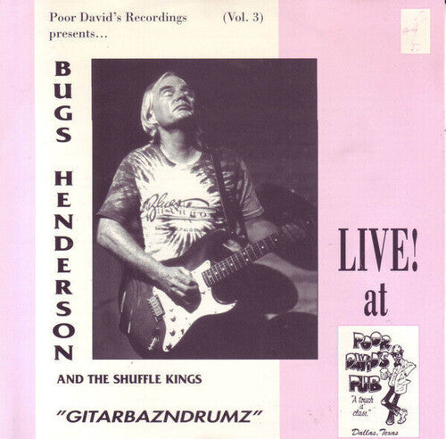 Bugs Henderson: Gitarzbazndrumz - COMPACT DISCS