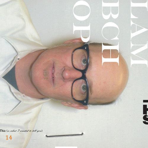 Lambchop- This (Is What I Wanted to Tell You) ( LP )