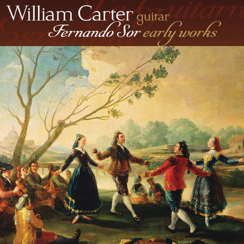 Sor / Carter: Early Works - COMPACT DISCS