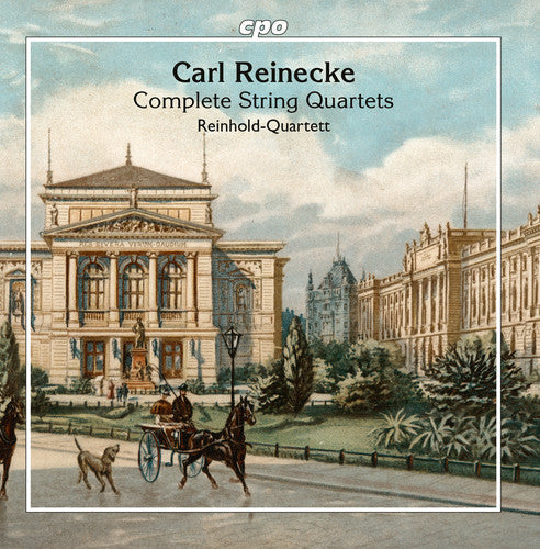 Reinecke / Reinhold-Quartett: Complete String Quartets - COMPACT DISCS
