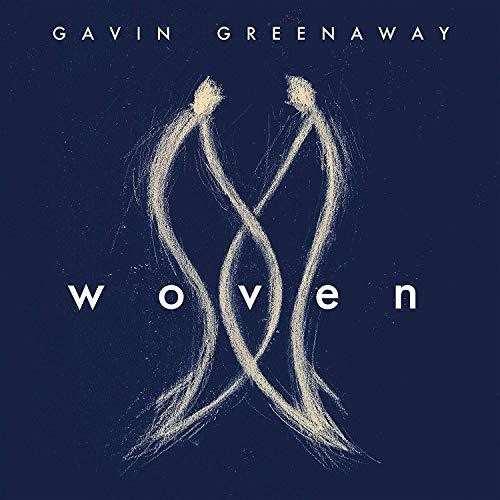 Gavin Greenaway: Woven { Record }