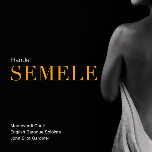 Monteverdi Choir  English Baroque Soloists  Gardiner: Semele - COMPACT DISCS
