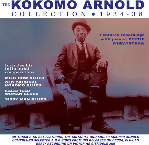 Kokomo Arnold: Collection 1930-38 - COMPACT DISCS