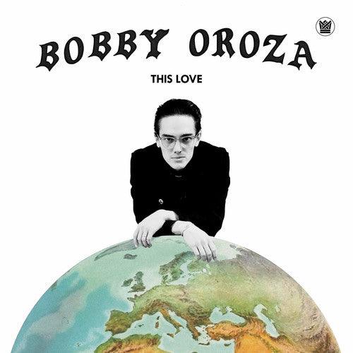 Bobby Oroza- This Love ( LP )