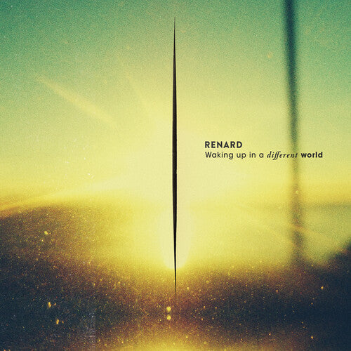 Renard: Waking Up In A Different World { Record }