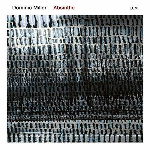Dominic Miller: Absinthe - CD