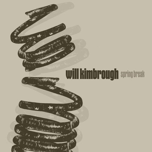 Will Kimbrough: Spring Break - COMPACT DISCS