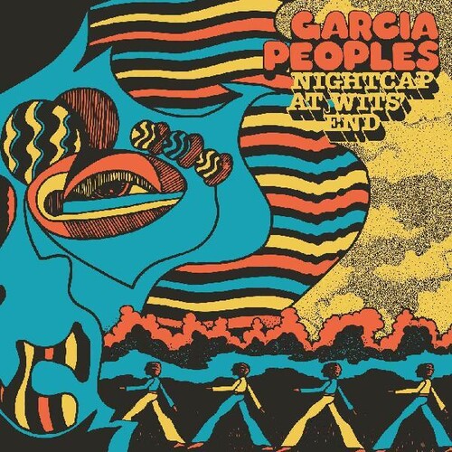 Garcia Peoples: Nightcap At Wits End - VINYL