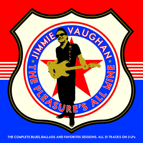 Jimmie Vaughan: The Pleasure's All Mine (The Complete Blues, Ballads And Favourites) - 3 LP { Record }