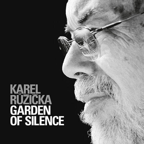 Ruzicka: Garden of Silence { Record }