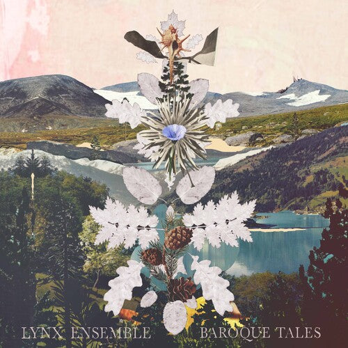 Lynx Ensemble: Baroque Tales - COMPACT DISCS