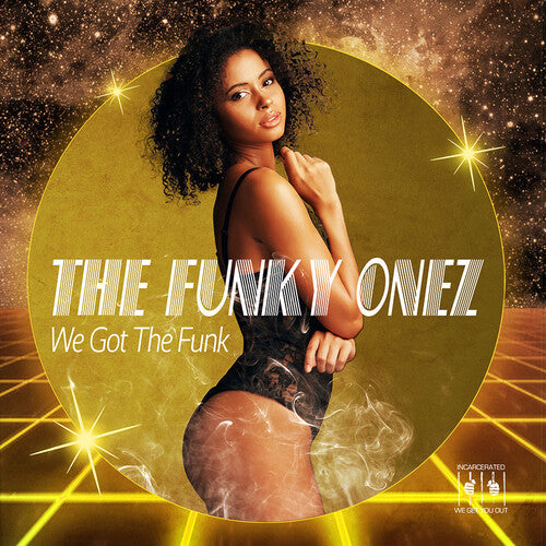 Funky Onez: We Got The Funk - COMPACT DISCS