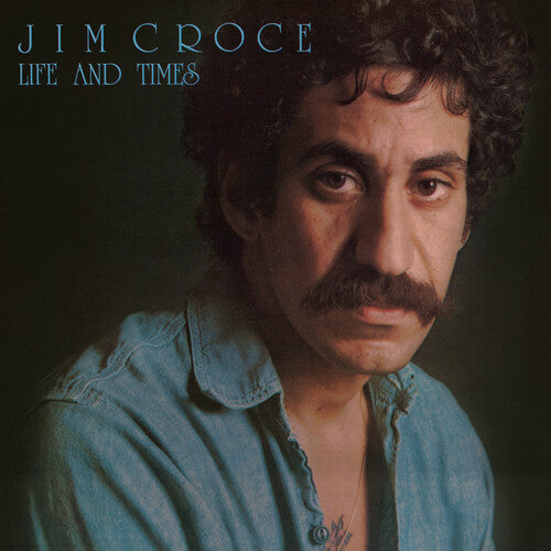 Jim Croce: Life & Times - CD