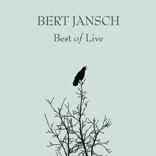 Bert Jansch: Best Of Live { Record }