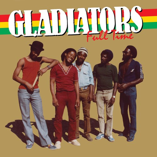 The Gladiators: Full Time - VINYL