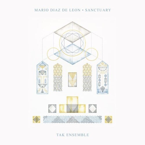 Mario Diaz de Leon: Sanctuary { Record }