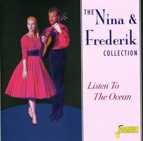 Nina & Frederik: The Nina and Frederik Collection: Listen To The Ocean - COMPACT DISCS