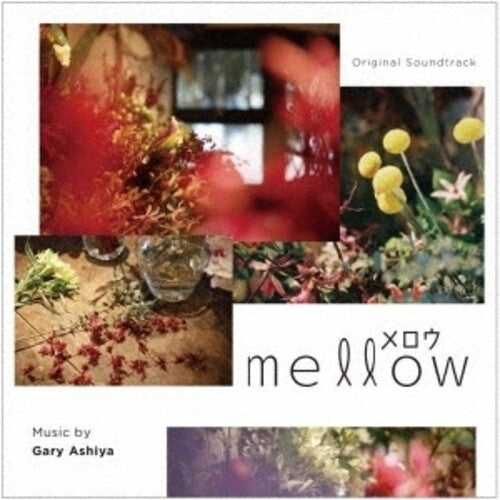 Gary Ashiya: Mellow (Merou) (Original Soundtrack) - CD