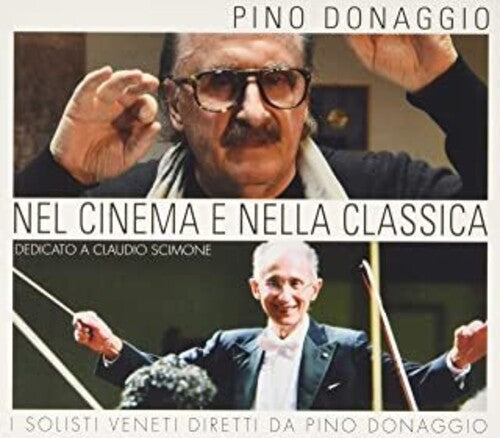 Pino Donaggio: Nel Cinema E Nella Classicay (Original Soundtrack) - CD