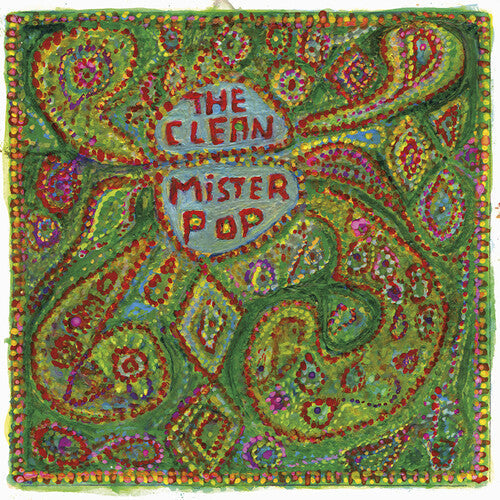 The Clean: Mister Pop - VINYL