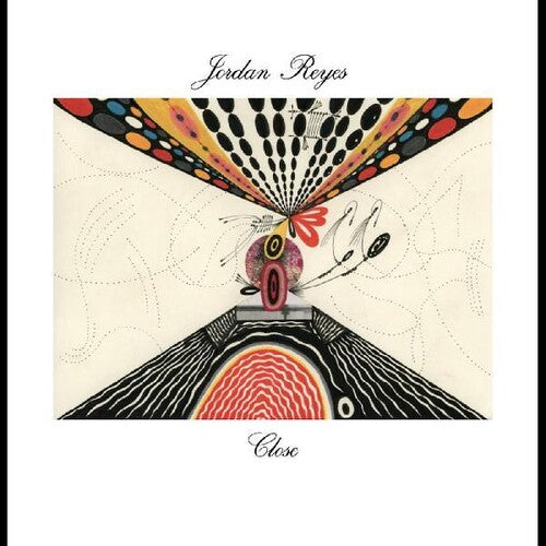 Jordan Reyes: Close { Record }