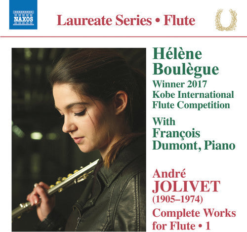 Jolivet / Boulegue / Dumont: Complete Works for Flute 1 - COMPACT DISCS