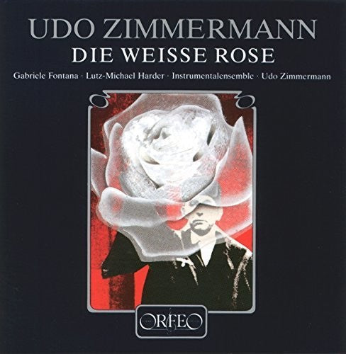 Fontana / Harder / Zimmermann: Die Weisse Rose { Record }