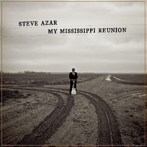 Steve Azar: My Mississippi Reunion { Record }
