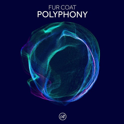 Fur Coat: Polyphony { Record }