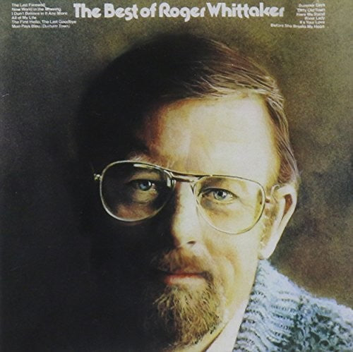 Roger Whittaker: Best of Roger Whittaker - COMPACT DISCS