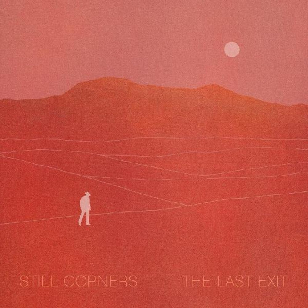 Still Corners- The Last Exit ( LP )