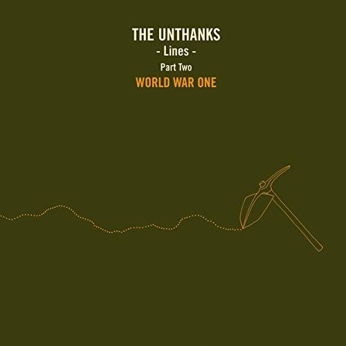 The Unthanks: Lines Part Two: World War One { Record }