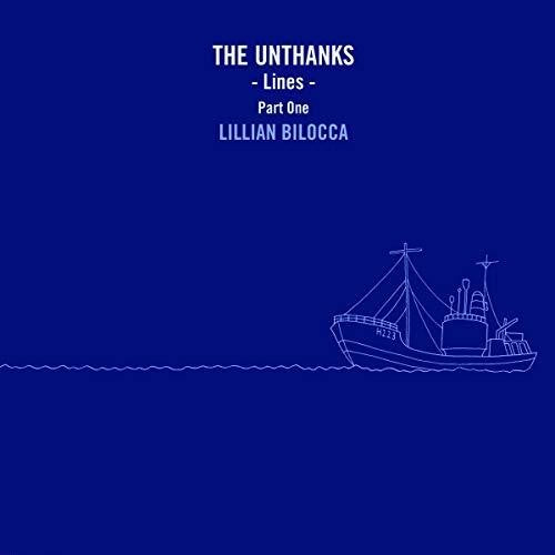 The Unthanks: Lines Part One: Lillian Bilocca { Record }