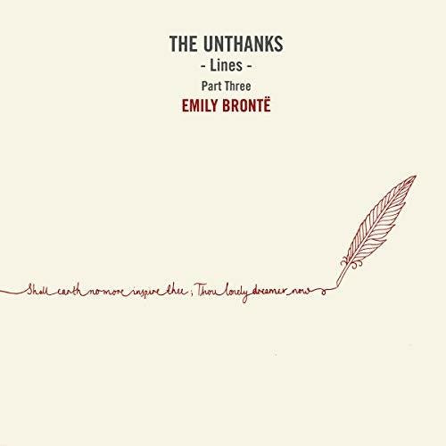 The Unthanks: Lines Part Three: Emily Bronte { Record }